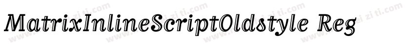 MatrixInlineScriptOldstyle Regular字体转换